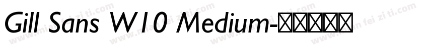 Gill Sans W10 Medium字体转换